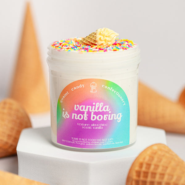 VANILLA IS NOT BORING